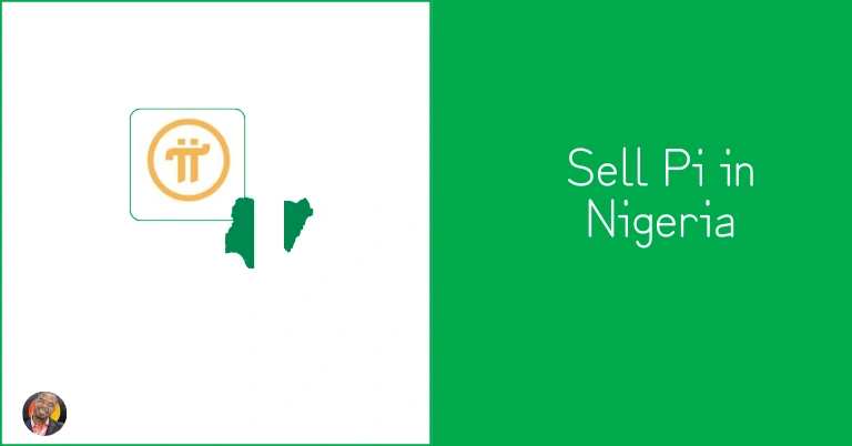 How to Sell Pi Coin in Nigeria Fast